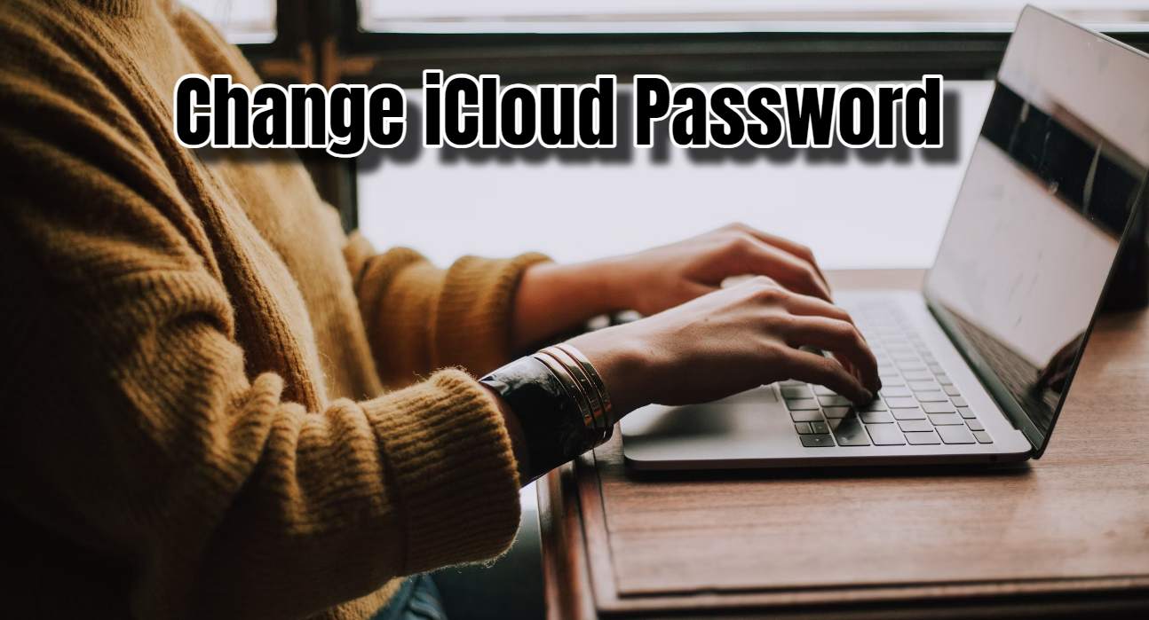 Change iCloud Password