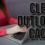 Clear Outlook Cache