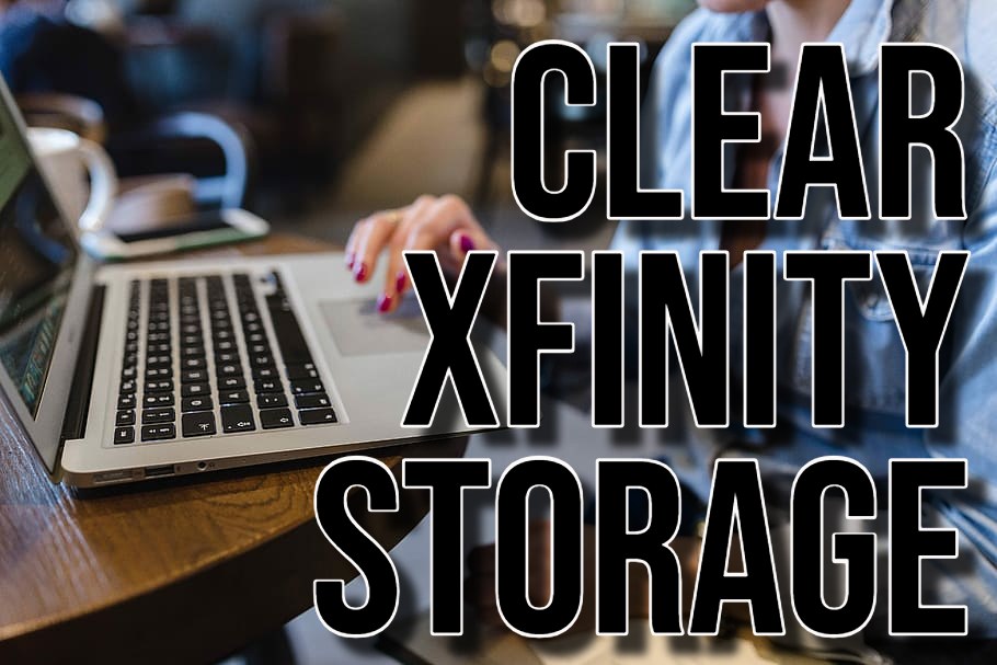 Clear Xfinity Storage