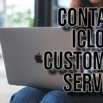 Contact iCloud Customer Service