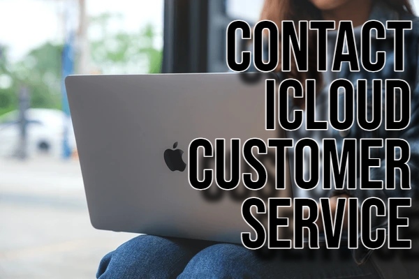 Contact iCloud Customer Service