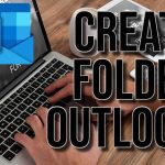 Create Folder Outlook