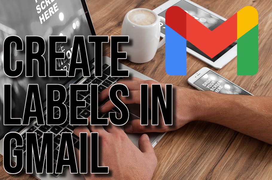 Create Labels in Gmail