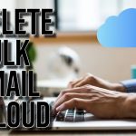 Delete Bulk Email iCloud