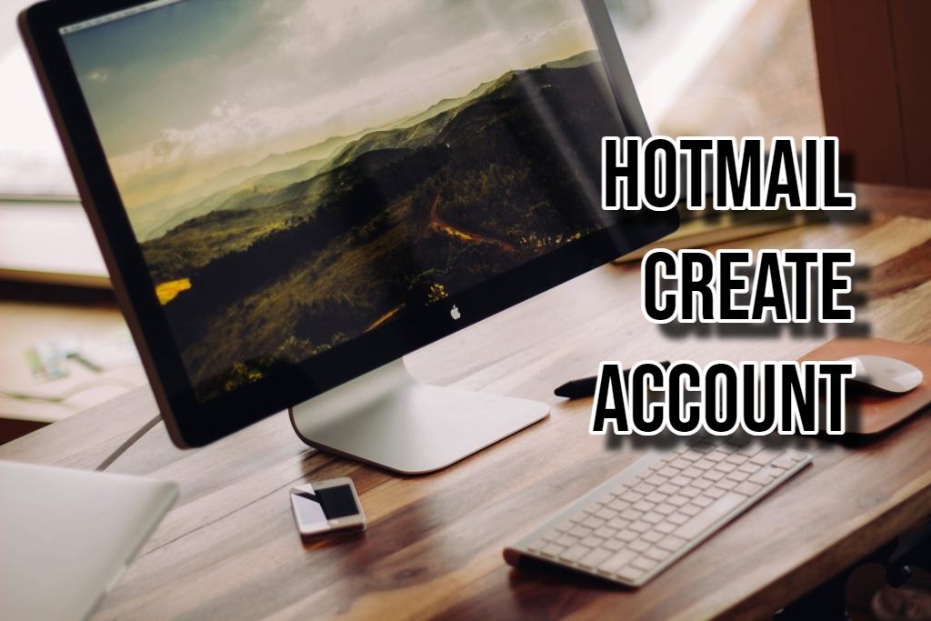 Hotmail Create Account