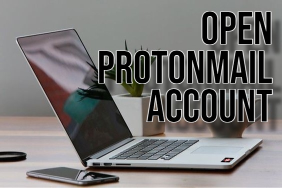 Open ProtonMail Account