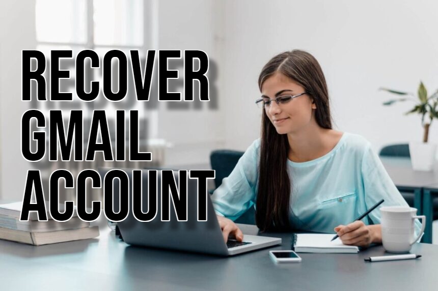 Recover Gmail Account