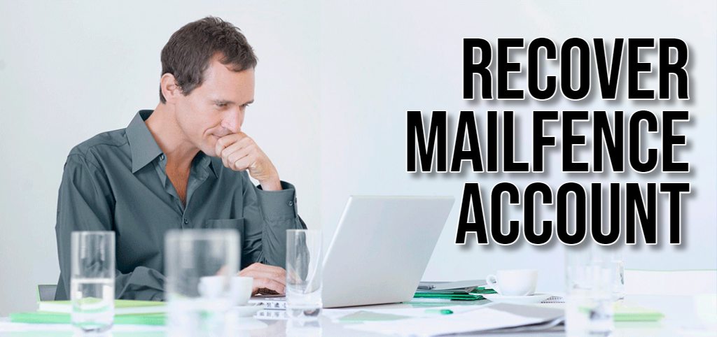 Recover Mailfence Account