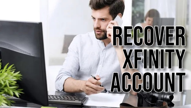 Recover Xfinity Account